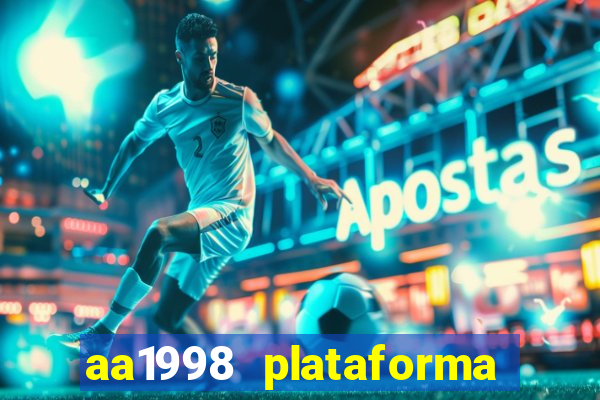 aa1998 plataforma de jogos